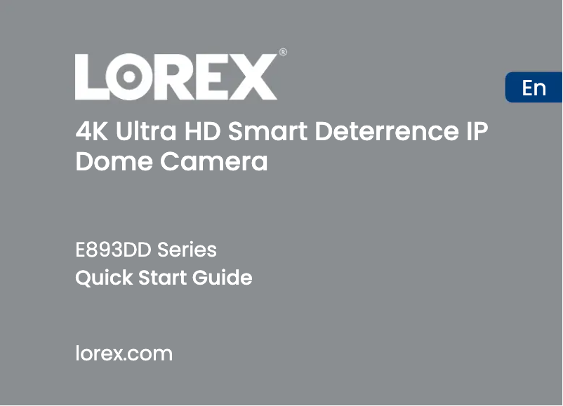 Page 1 de la notice Guide de démarrage rapide Lorex E893DD-E