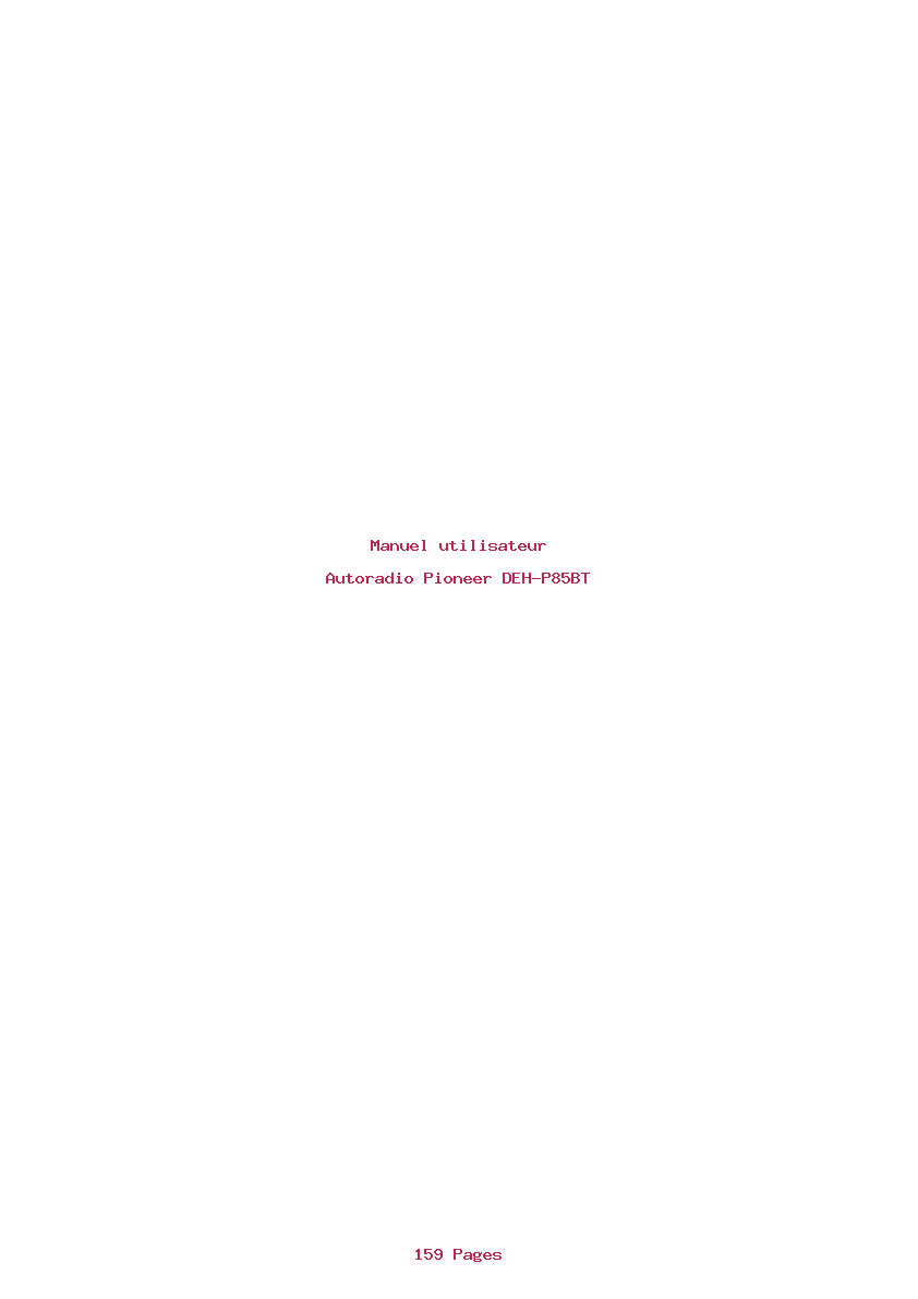 Page 1 de la notice Manuel utilisateur Pioneer DEH-P85BT