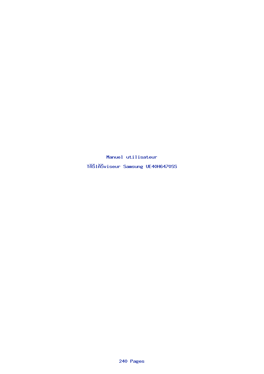 Page 1 de la notice Manuel utilisateur Samsung UE40H6470SS