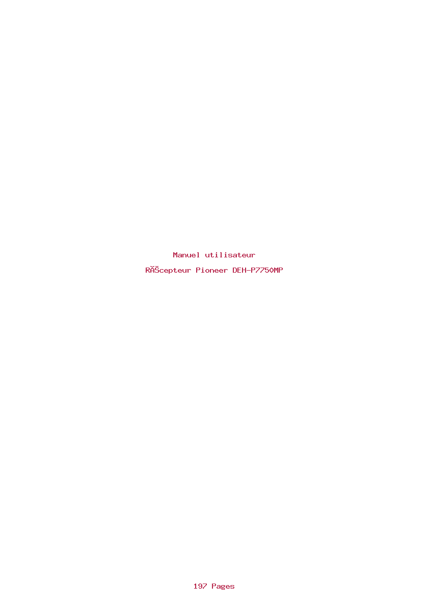 Page 1 de la notice Manuel utilisateur Pioneer DEH-P7750MP