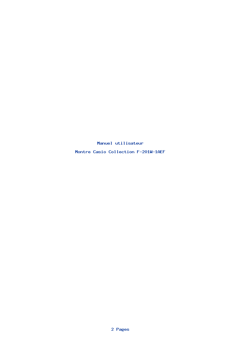 Page 1 de la notice Manuel utilisateur Casio Collection F-201W-1AEF