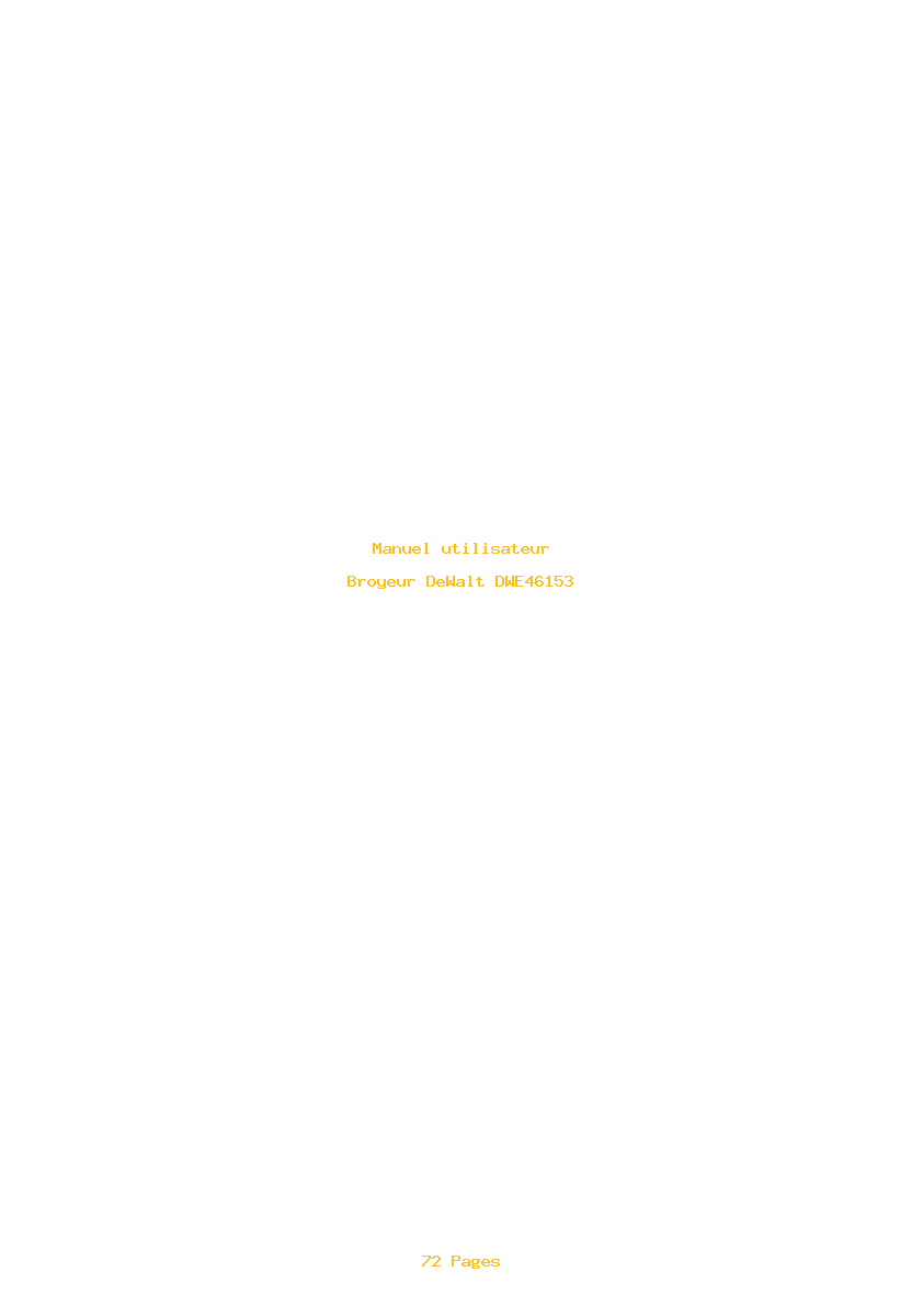 Page 1 de la notice Manuel utilisateur DeWalt DWE46153