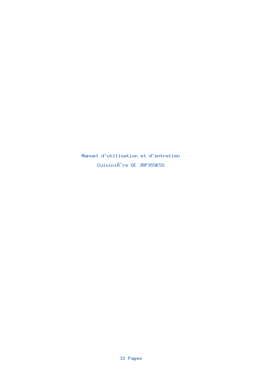 Page 1 de la notice Manuel d'utilisation et d'entretien GE JBP35SKSS