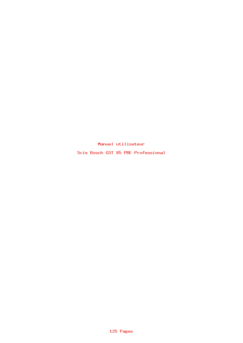 Page 1 de la notice Manuel utilisateur Bosch GST 85 PBE Professional