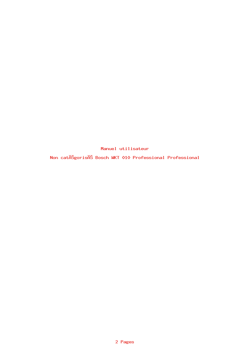 Page 1 de la notice Manuel utilisateur Bosch WKT 010 Professional Professional
