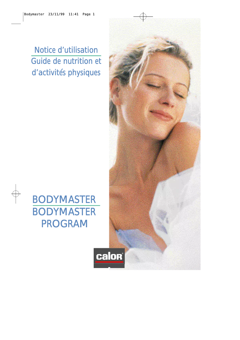 Page 1 de la notice Manuel utilisateur Calor Bodymaster 7930