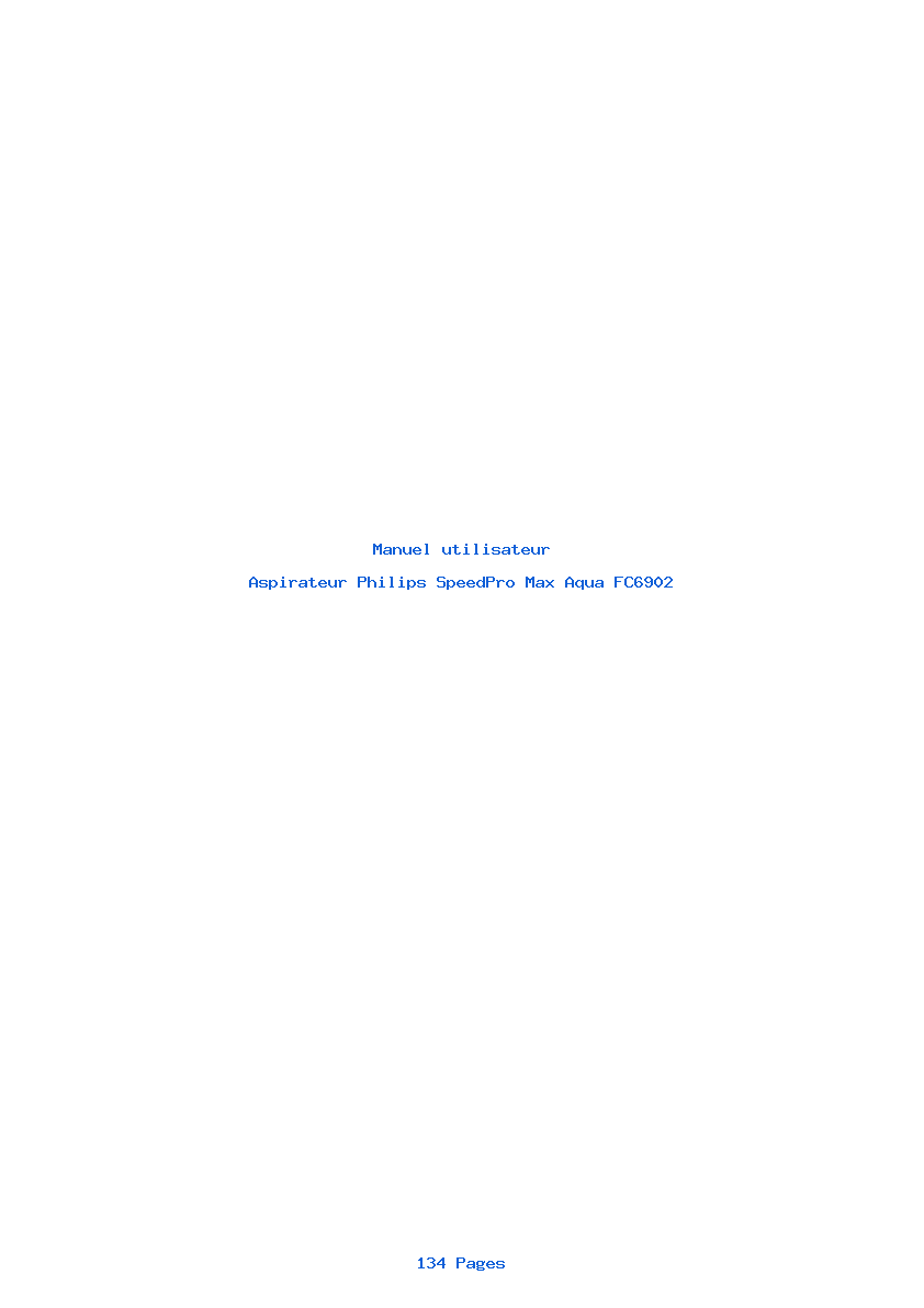 Page 1 de la notice Manuel utilisateur Philips SpeedPro Max Aqua FC6902