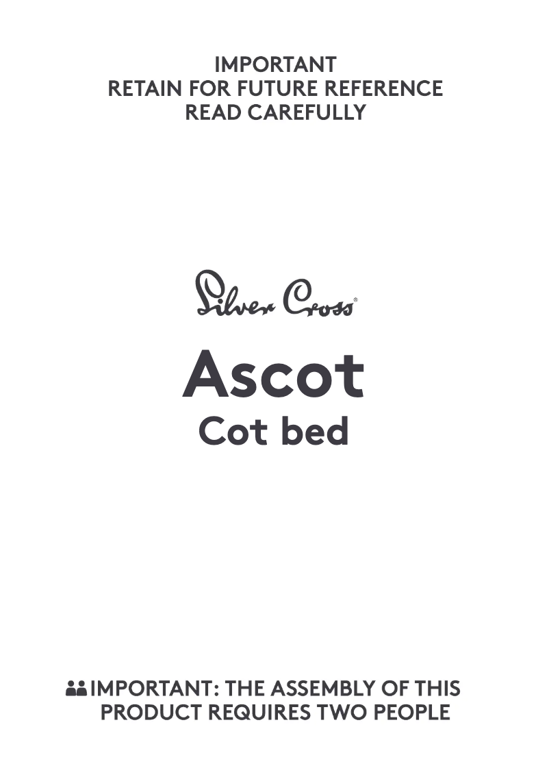 Page 1 de la notice Manuel utilisateur Silver Cross Ascot Cot Bed