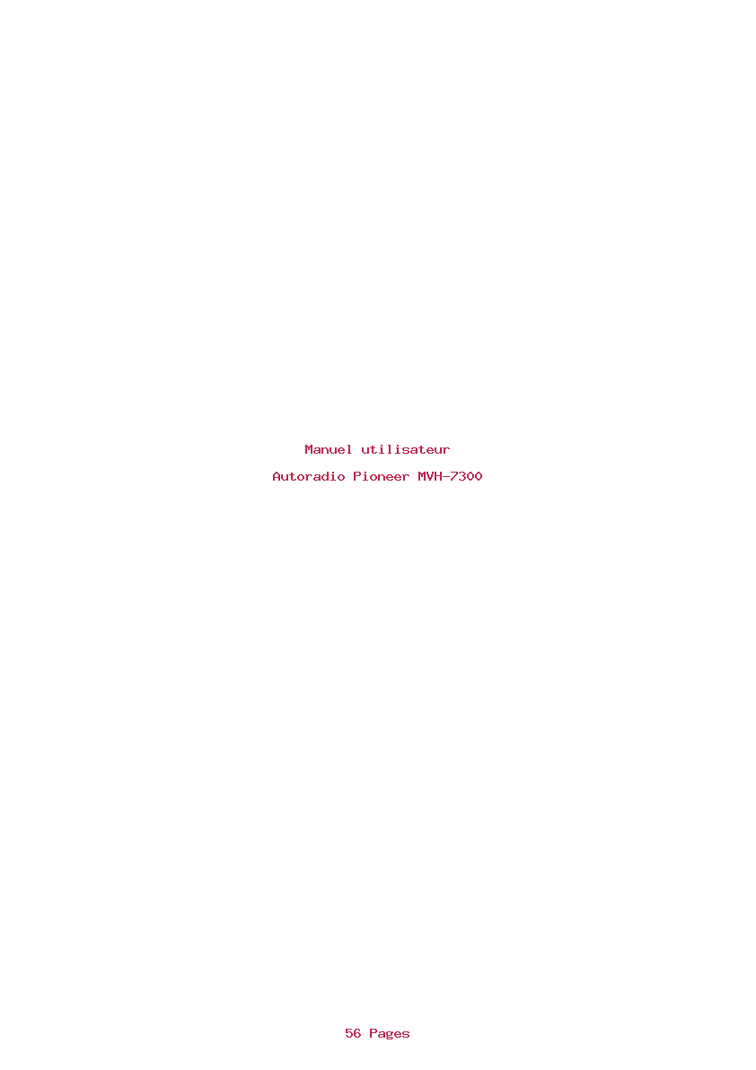 Page 1 de la notice Manuel utilisateur Pioneer MVH-7300