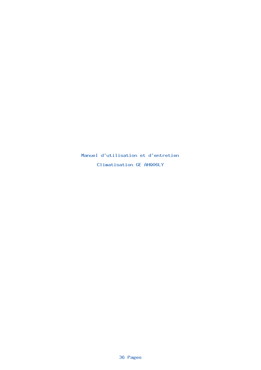 Page 1 de la notice Manuel d'utilisation et d'entretien GE AHQ06LY