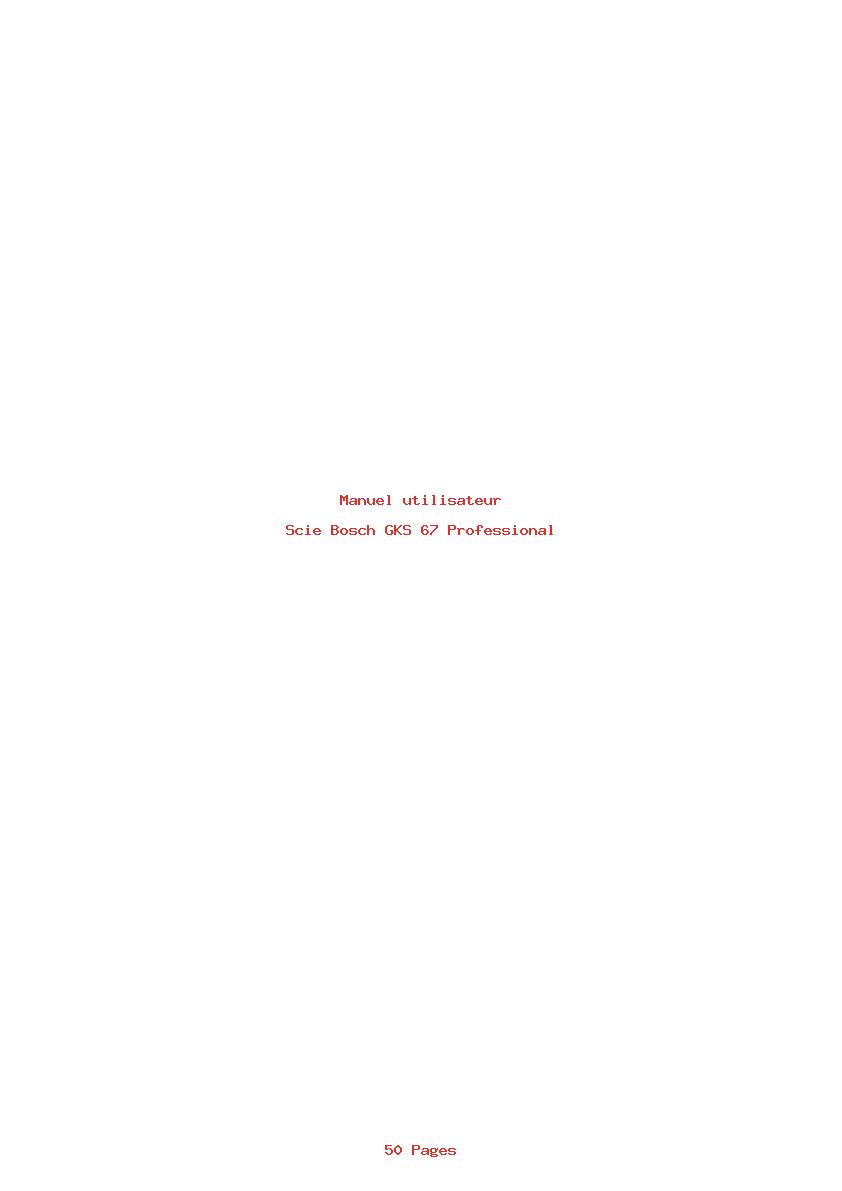 Page 1 de la notice Manuel utilisateur Bosch GKS 67 Professional