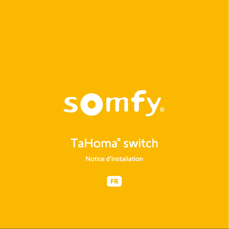 Page 1 de la notice Manuel utilisateur Somfy TaHoma switch