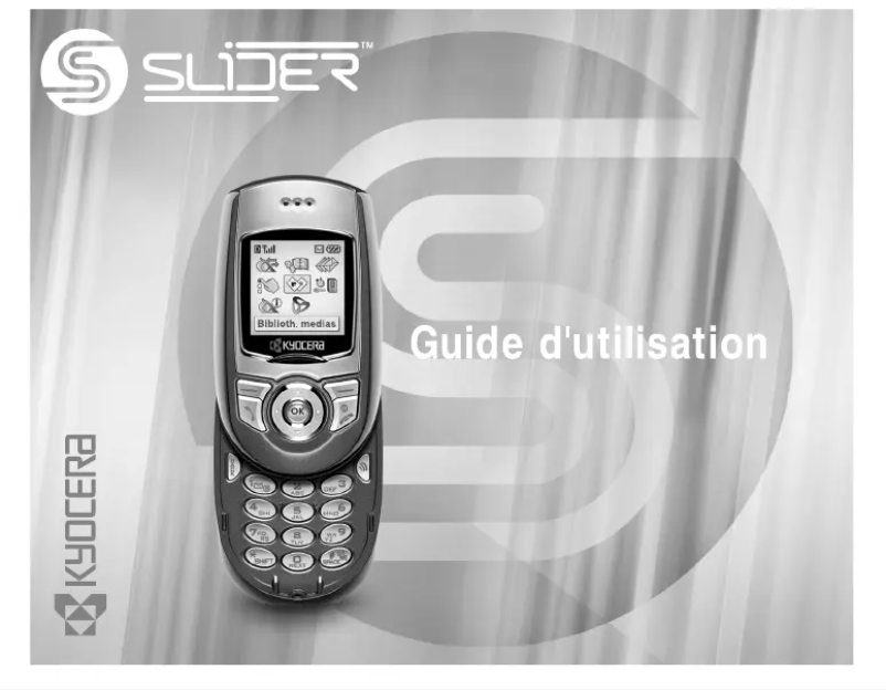 Page 1 de la notice Manuel utilisateur Kyocera Slider SE47