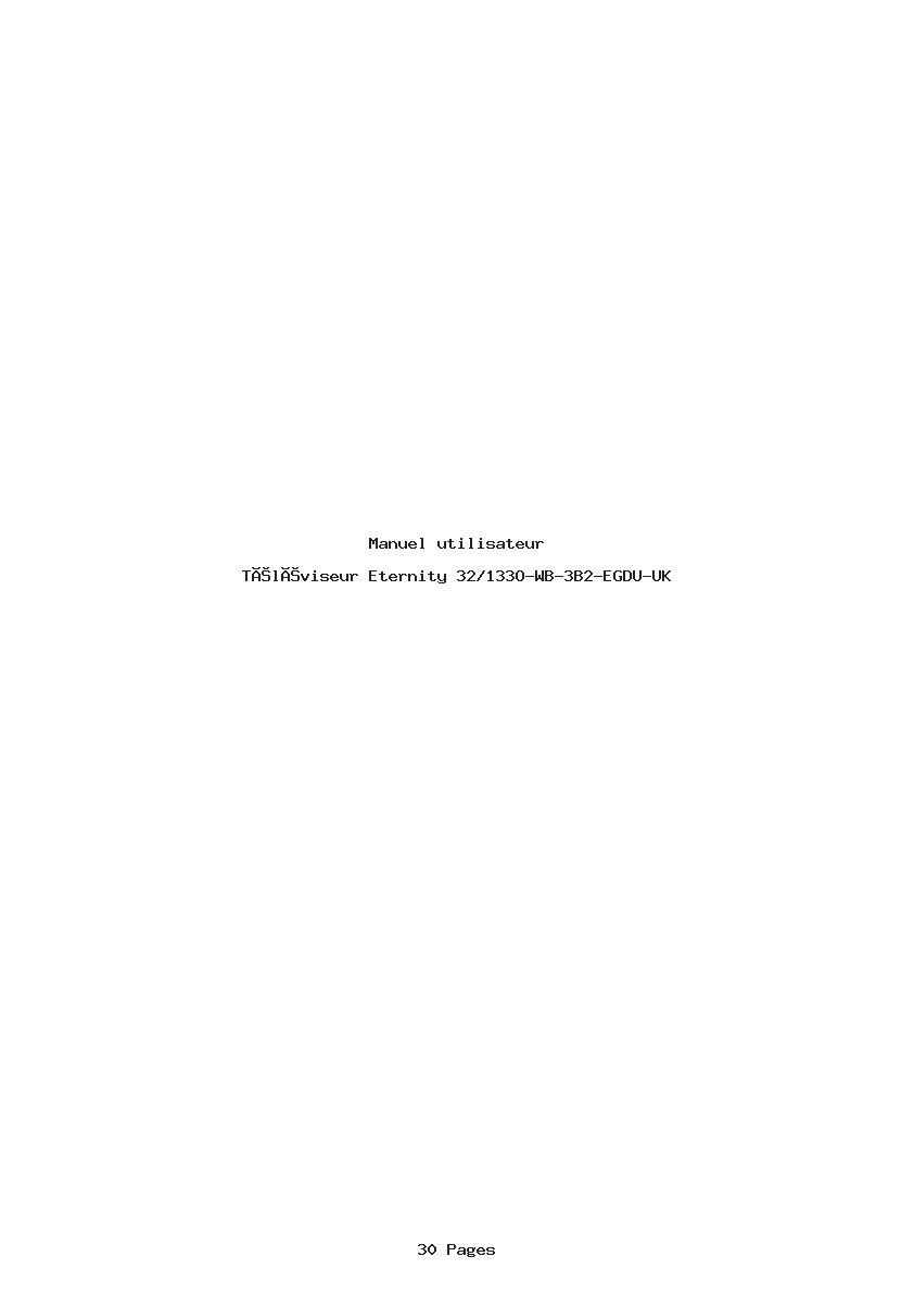 Page 1 de la notice Manuel utilisateur Eternity 32/133O-WB-3B2-EGDU-UK