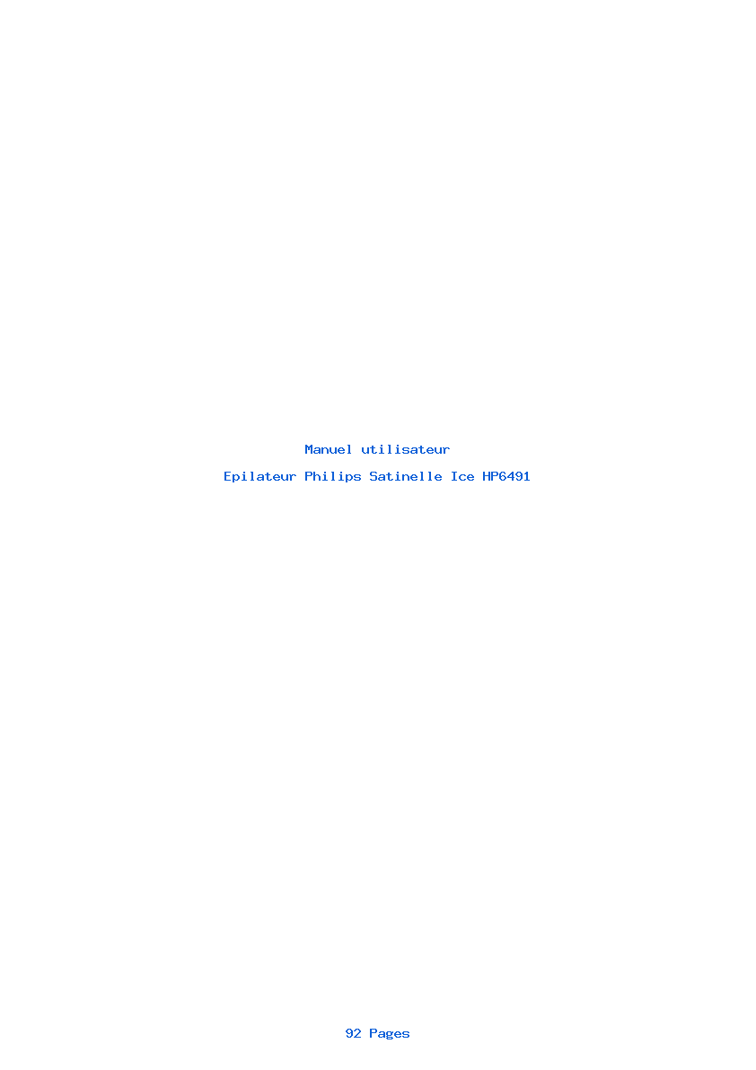 Page 1 de la notice Manuel utilisateur Philips Satinelle Ice HP6491