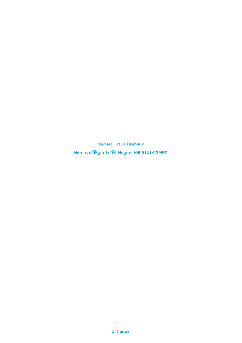 Page 1 de la notice Manuel utilisateur Hager VML91014CUSPD