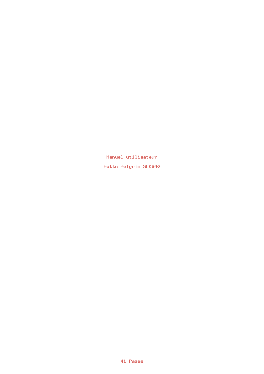 Page 1 de la notice Manuel utilisateur Pelgrim SLK640