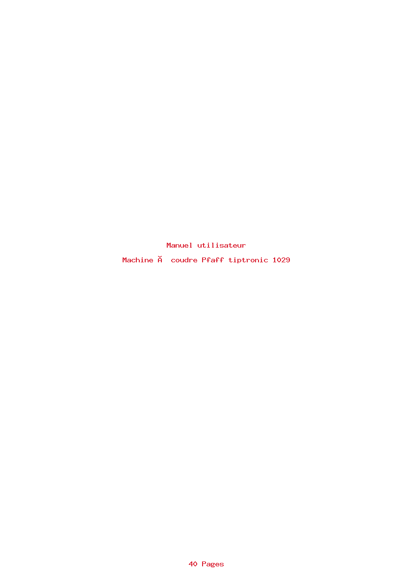 Page 1 de la notice Manuel utilisateur Pfaff tiptronic 1029