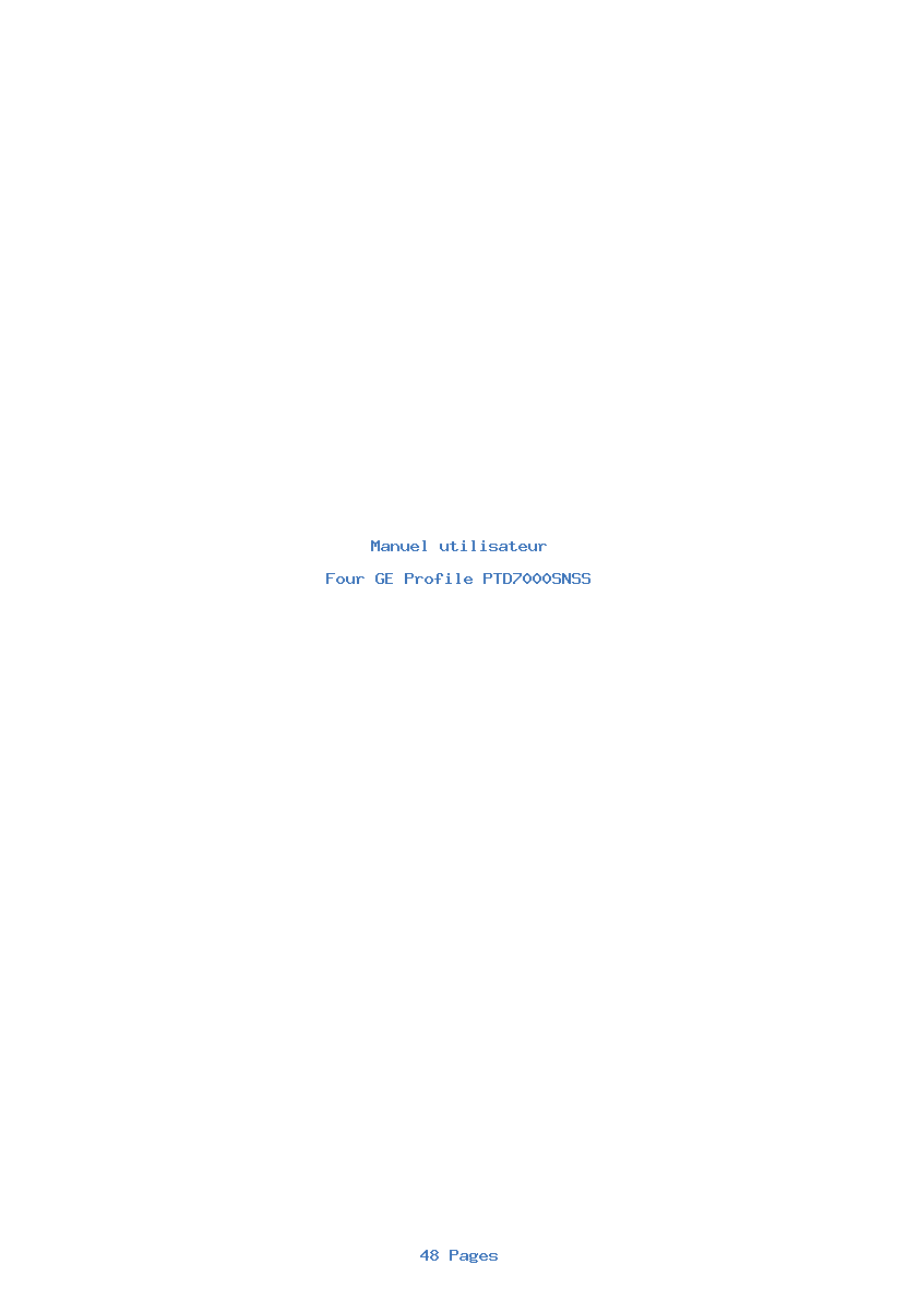 Page 1 de la notice Manuel utilisateur GE Profile PTD7000SNSS