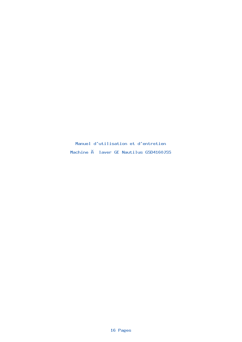 Page 1 de la notice Manuel d'utilisation et d'entretien GE Nautilus GSD4160JSS