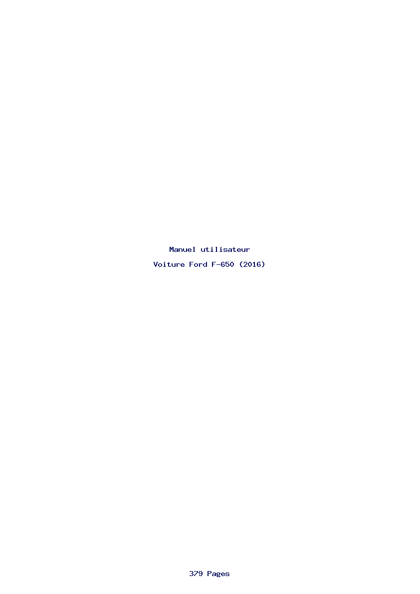 Page 1 de la notice Manuel utilisateur Ford F-650 (2016)