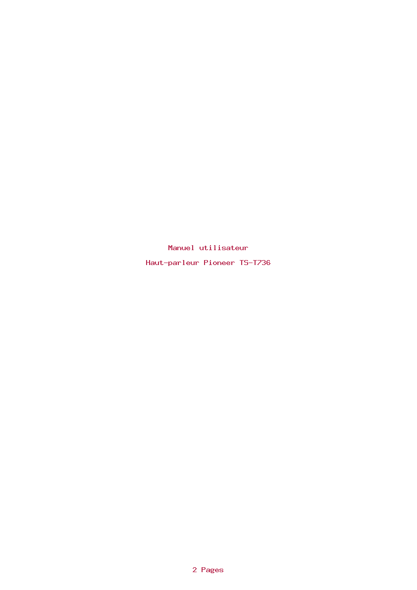 Page 1 de la notice Manuel utilisateur Pioneer TS-T736