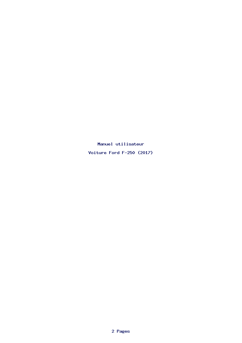 Page 1 de la notice Manuel utilisateur Ford F-250 (2017)