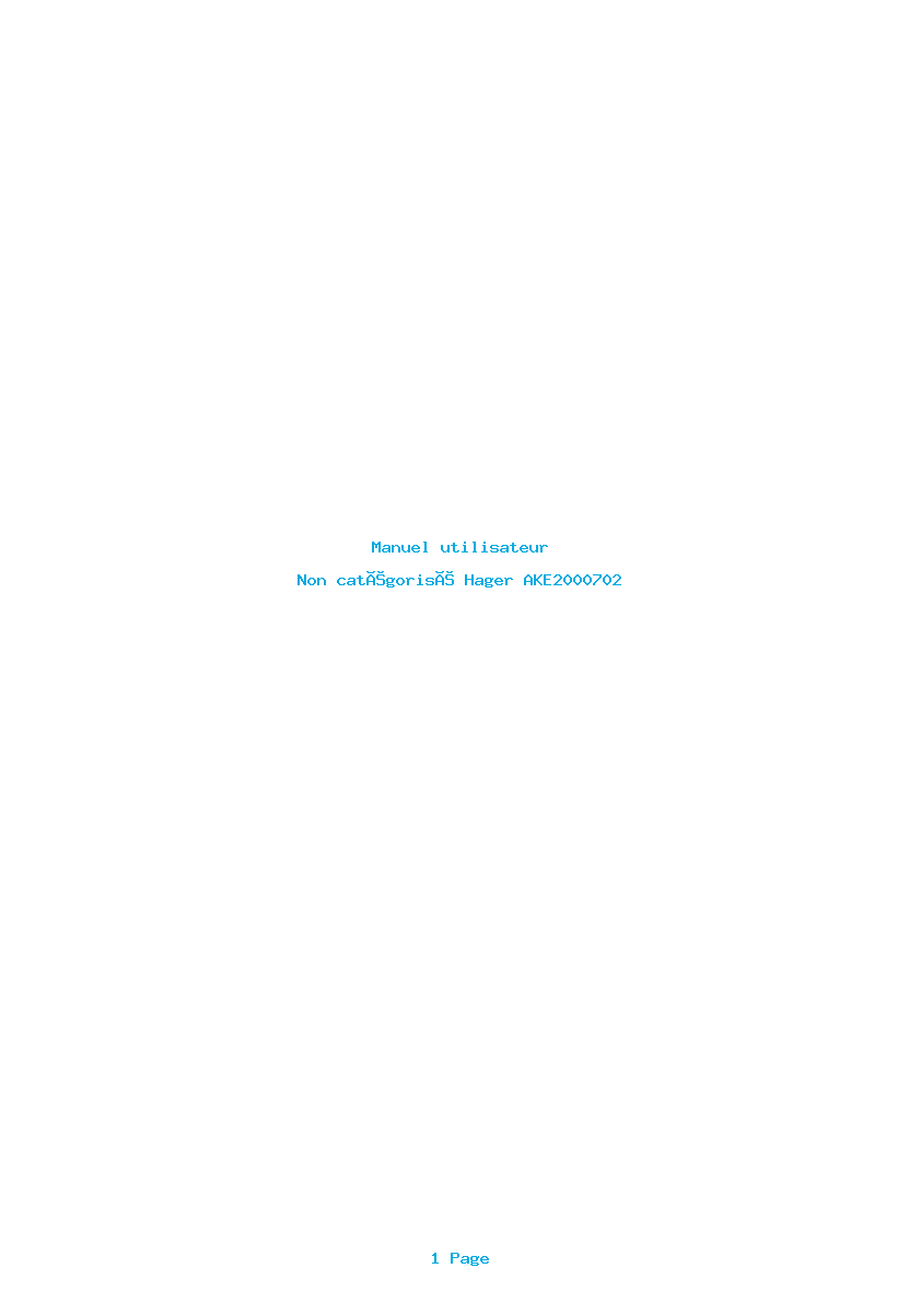 Page 1 de la notice Manuel utilisateur Hager AKE2000702