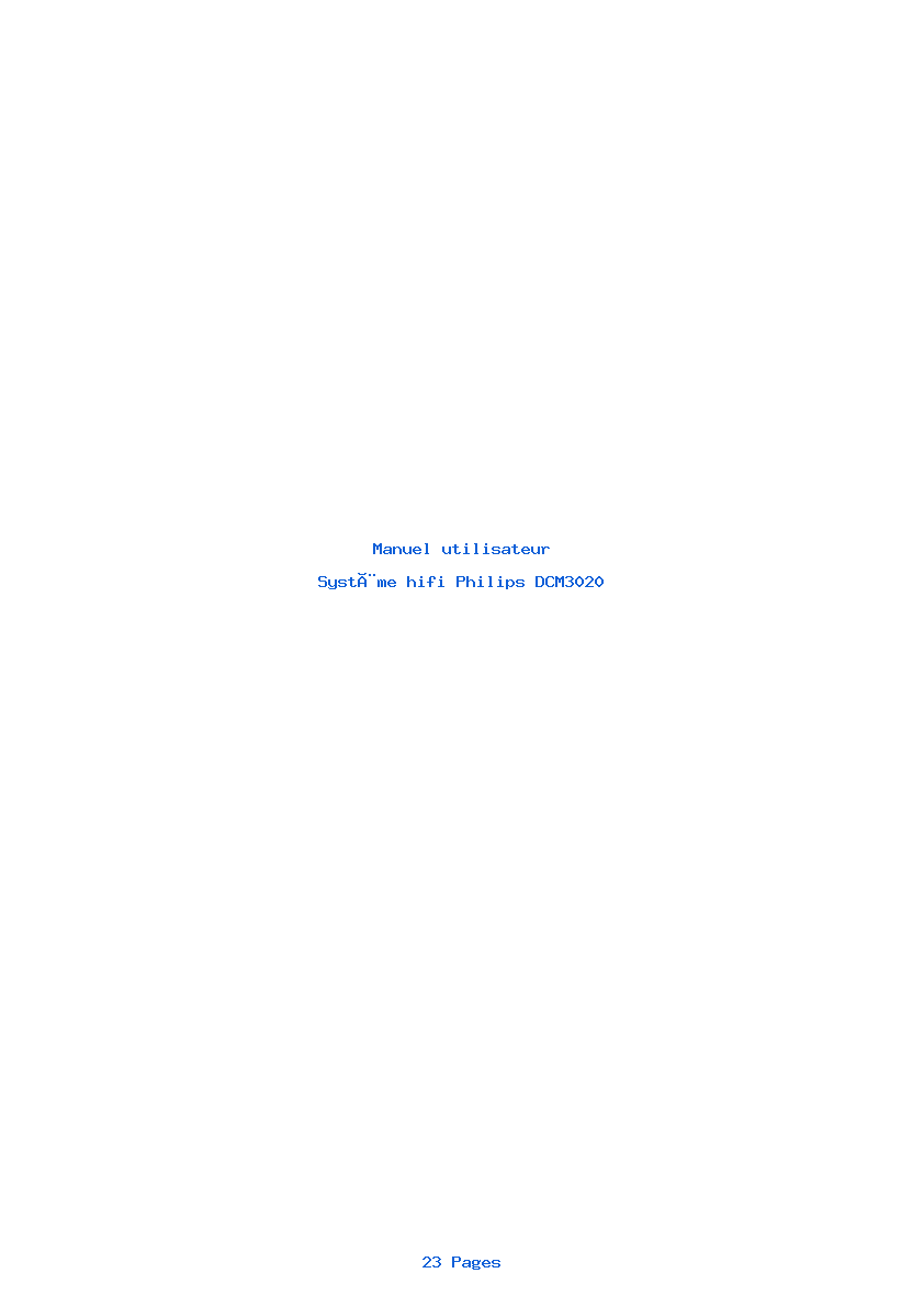 Page 1 de la notice Manuel utilisateur Philips DCM3020