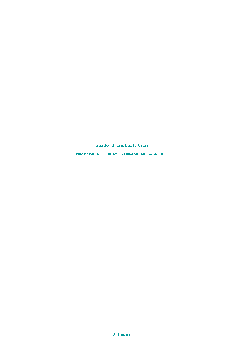 Page 1 de la notice Guide d'installation Siemens WM14E470EE