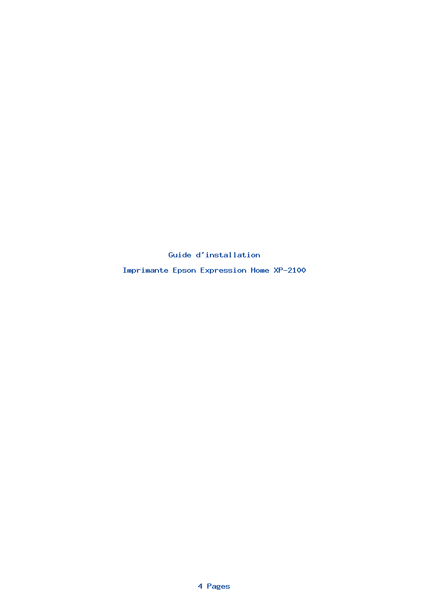 Page 1 de la notice Guide d'installation Epson Expression Home XP-2100