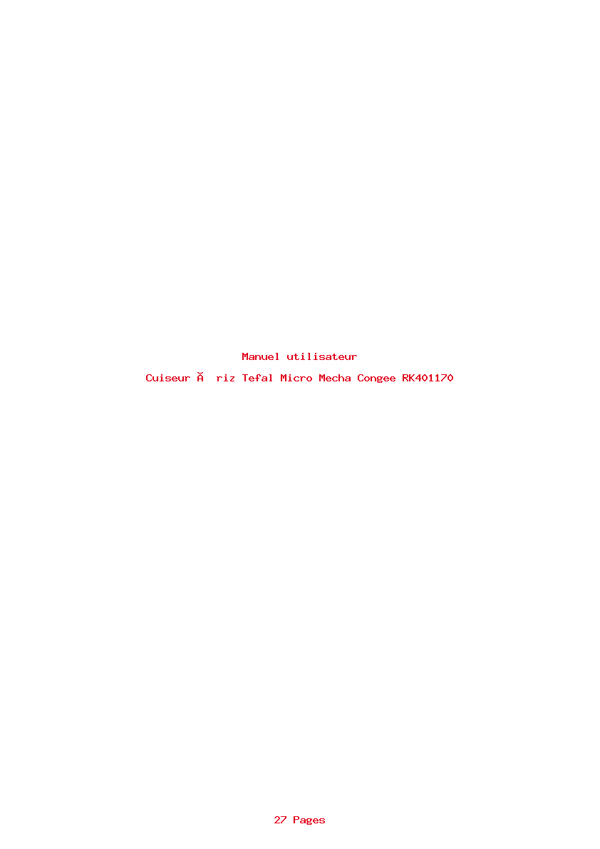 Page 1 de la notice Manuel utilisateur Tefal Micro Mecha Congee RK401170