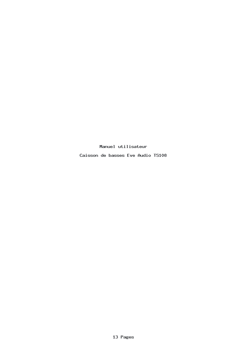 Page 1 de la notice Manuel utilisateur Eve Audio TS108
