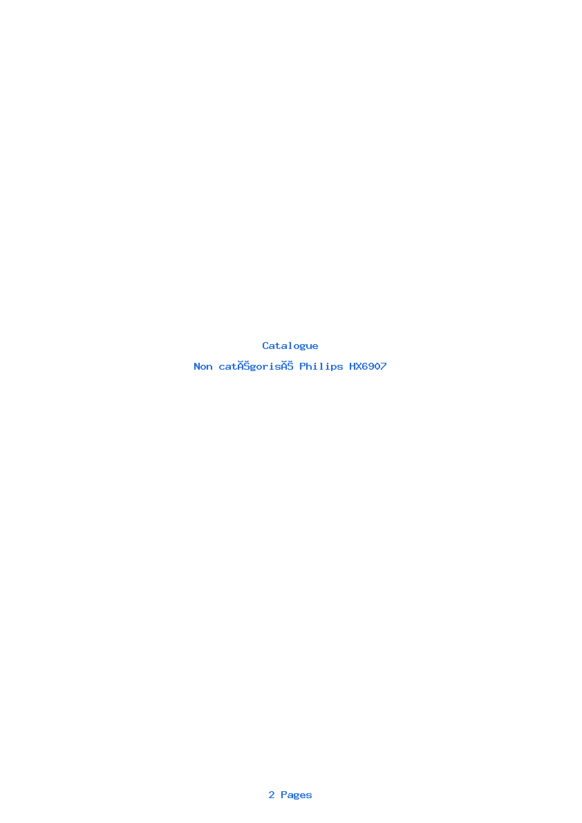 Page 1 de la notice Catalogue Philips HX6907