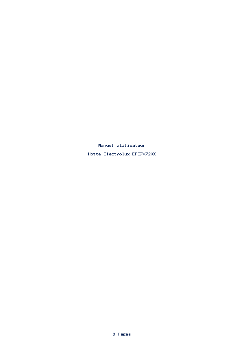 Page 1 de la notice Manuel utilisateur Electrolux EFC70720X