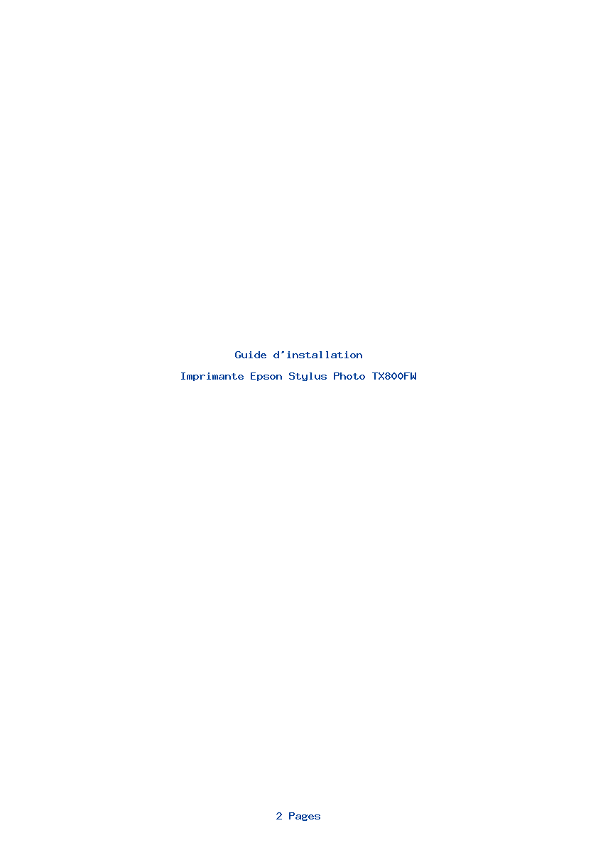 Page 1 de la notice Guide d'installation Epson Stylus Photo TX800FW