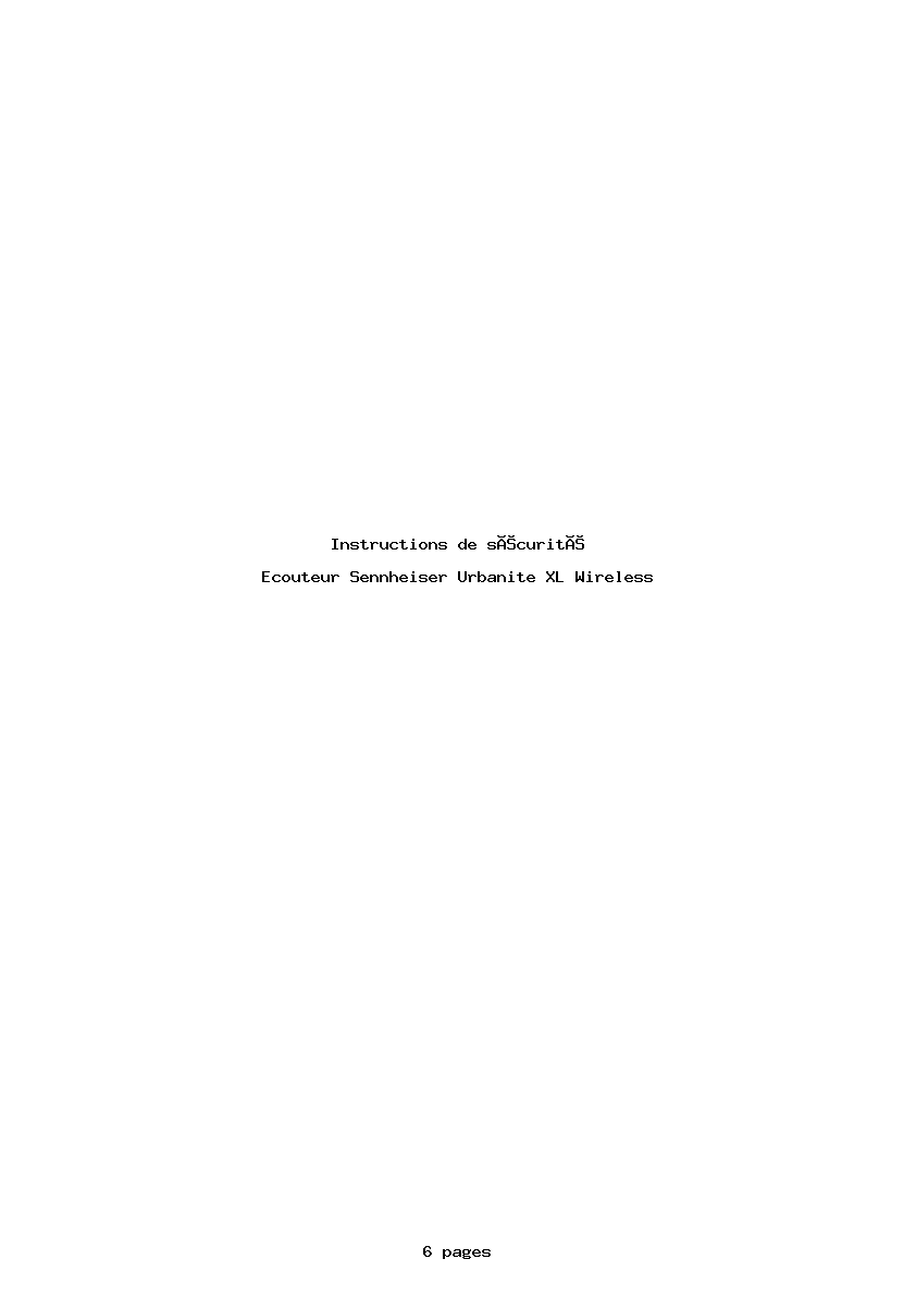 Page 1 de la notice Instructions de sécurité Sennheiser Urbanite XL Wireless