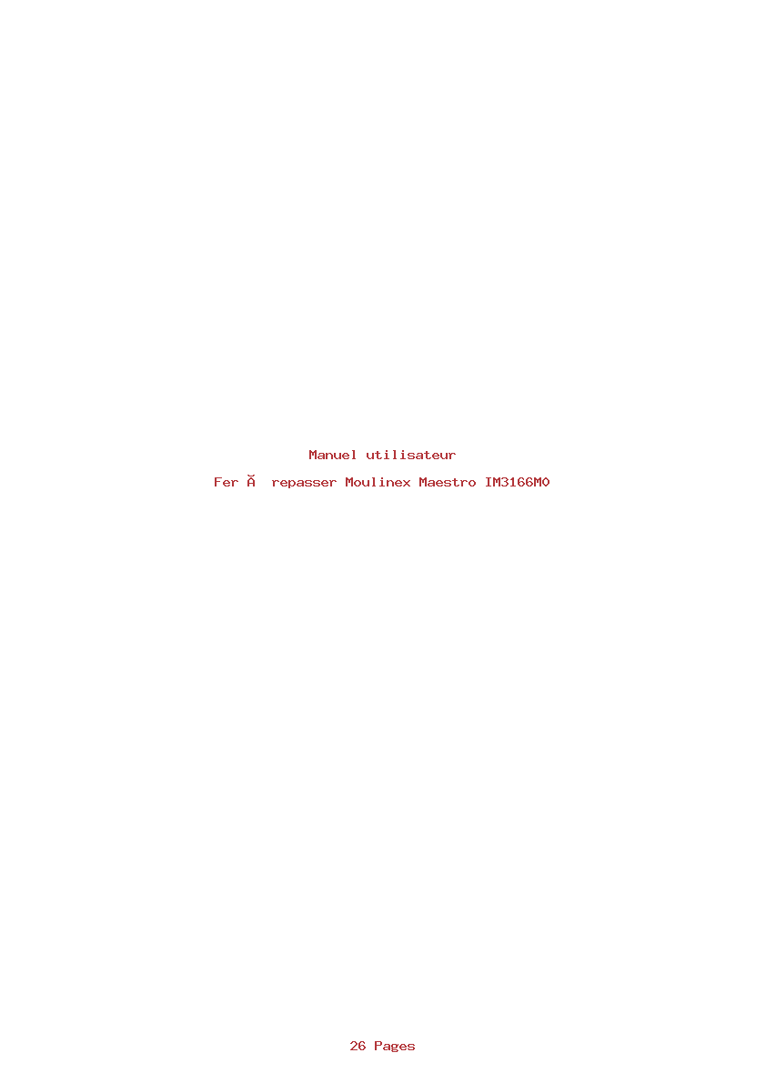 Page 1 de la notice Manuel utilisateur Moulinex Maestro IM3166M0