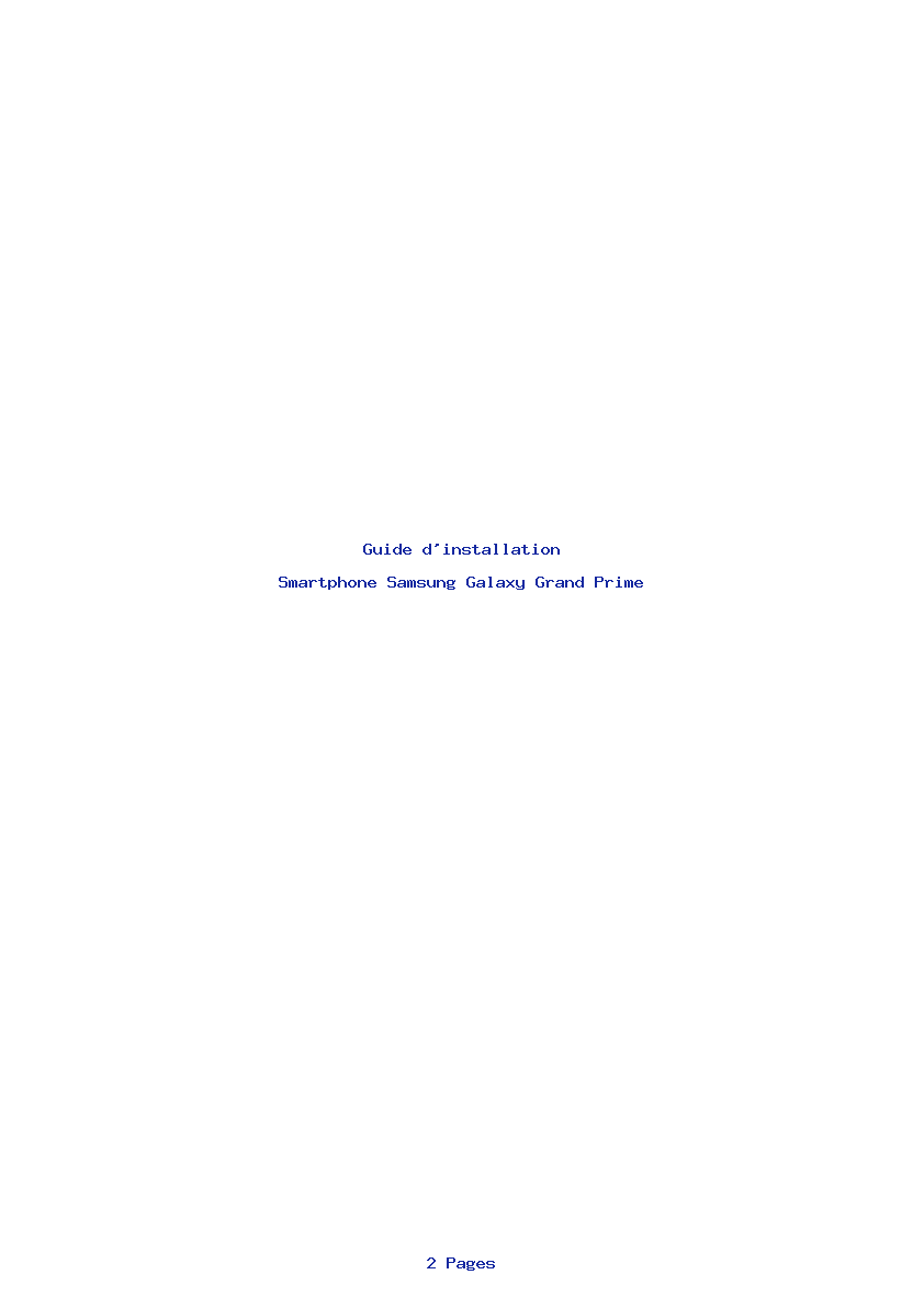 Page 1 de la notice Guide d'installation Samsung Galaxy Grand Prime
