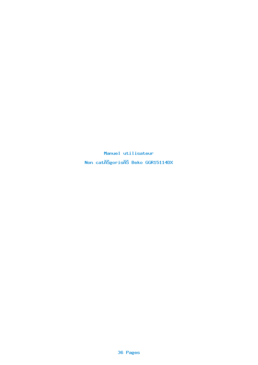 Page 1 de la notice Manuel utilisateur Beko GGR15114DX