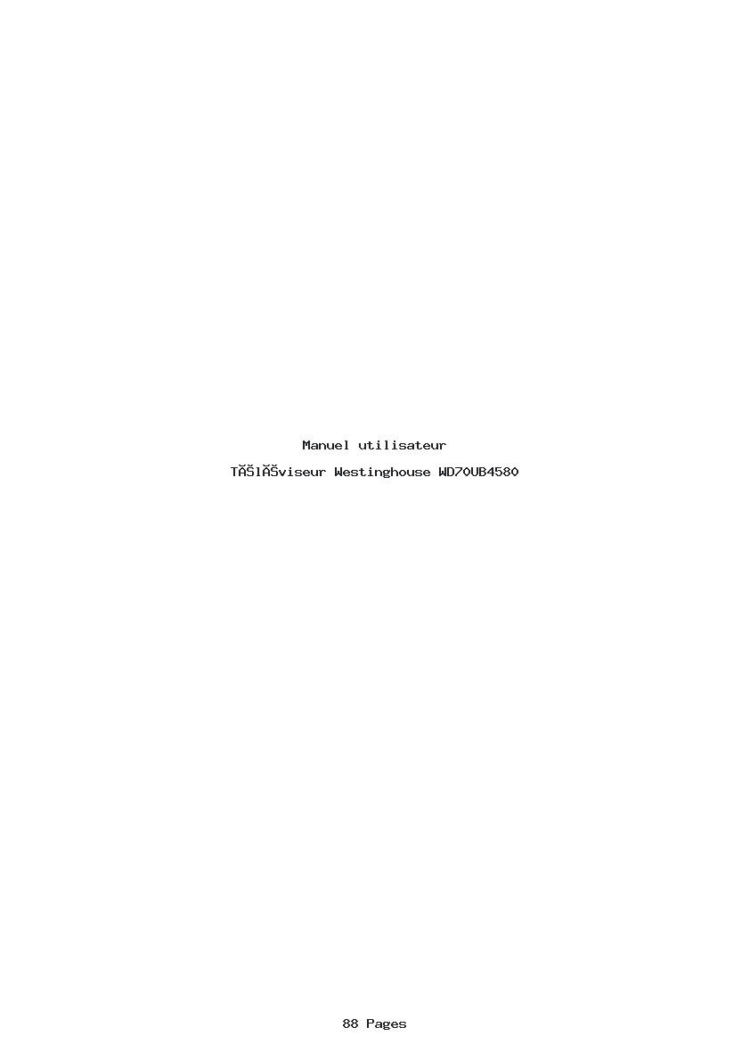 Page 1 de la notice Manuel utilisateur Westinghouse WD70UB4580