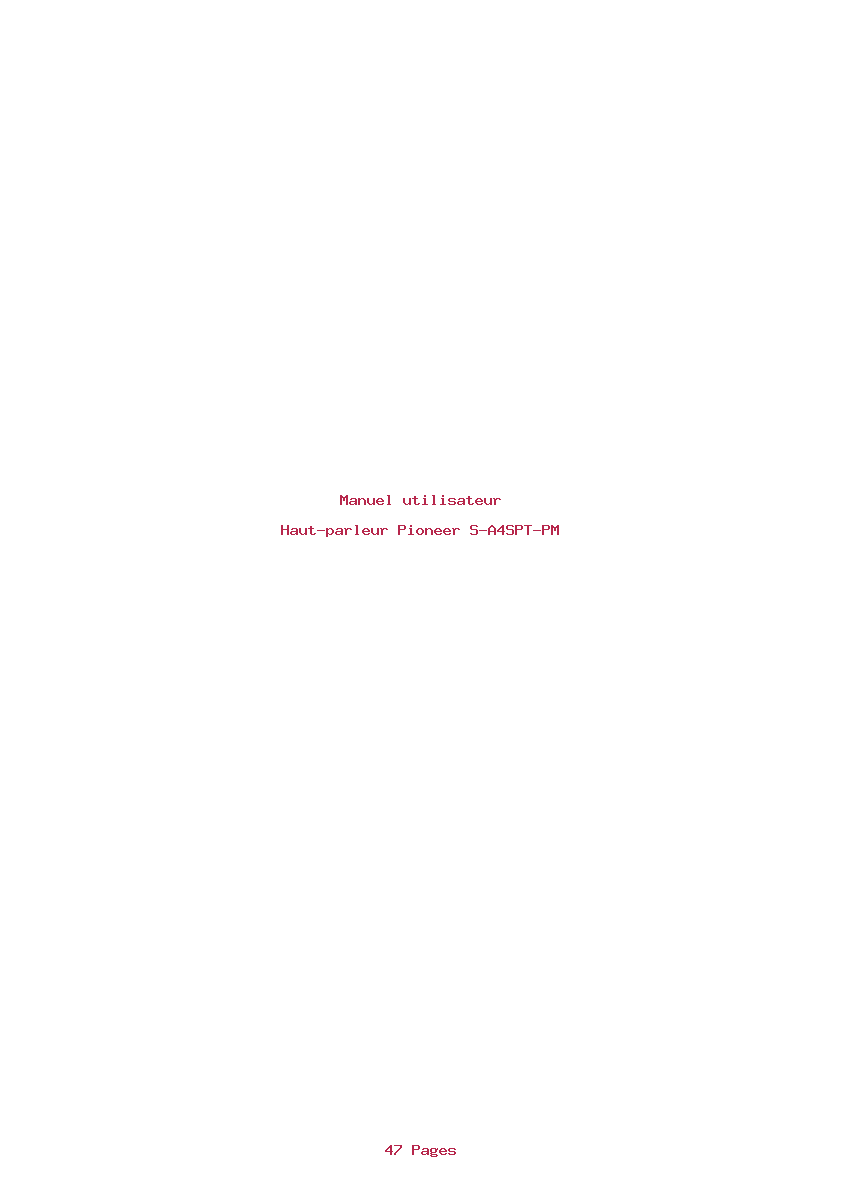 Page 1 de la notice Manuel utilisateur Pioneer S-A4SPT-PM