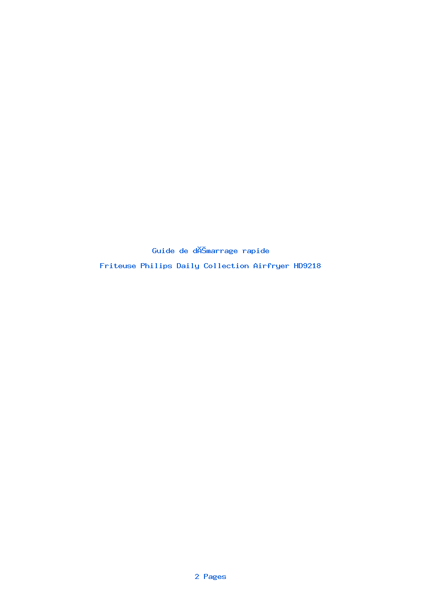 Page 1 de la notice Guide de démarrage rapide Philips Daily Collection Airfryer HD9218
