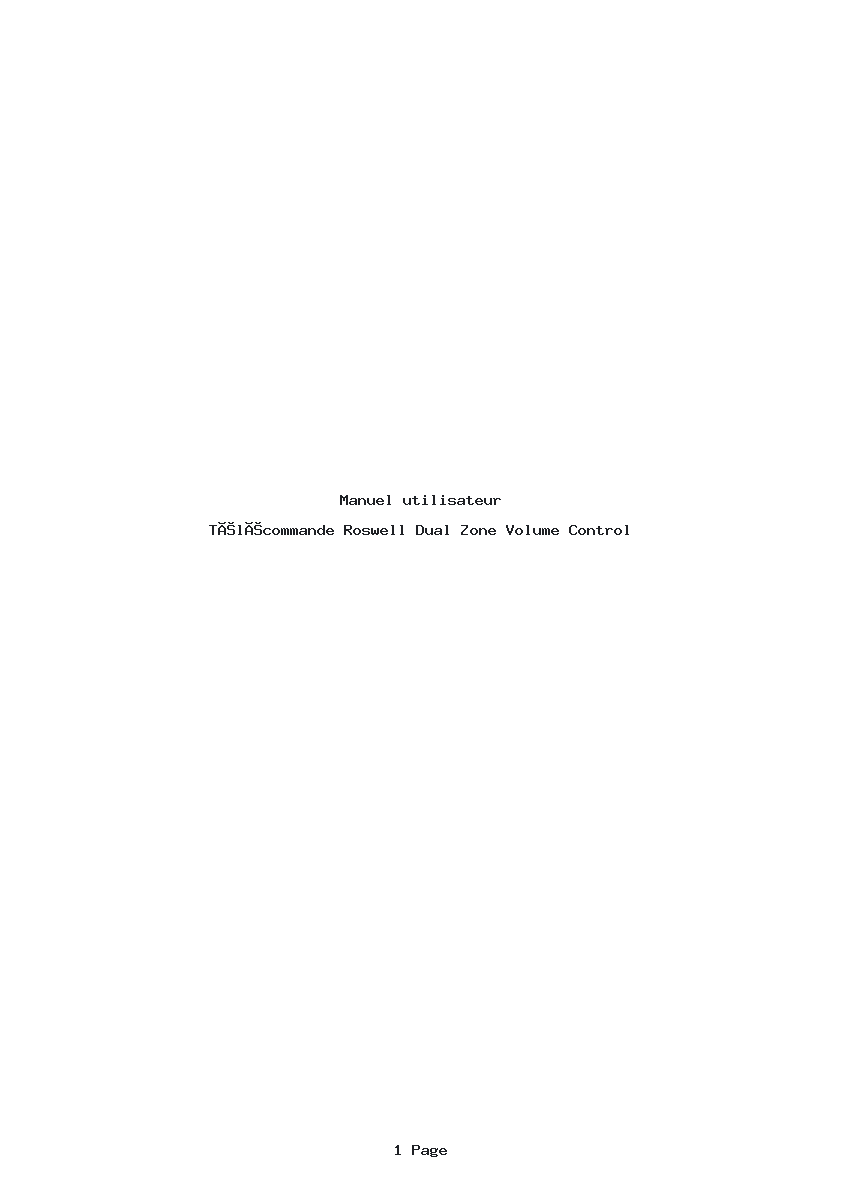 Page 1 de la notice Manuel utilisateur Roswell Dual Zone Volume Control