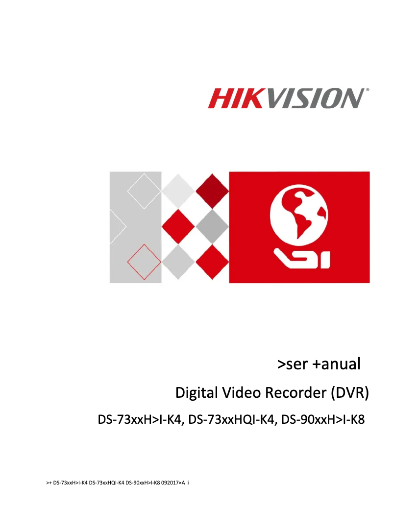 Page 1 de la notice Manuel utilisateur Hikvision DS-7332HQI-K4