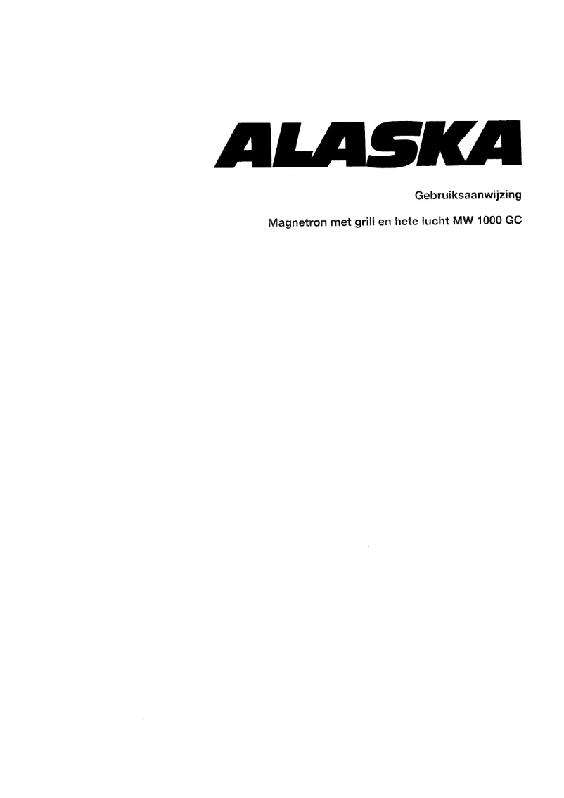 Page 1 de la notice Manuel utilisateur Alaska MW 1000 GC