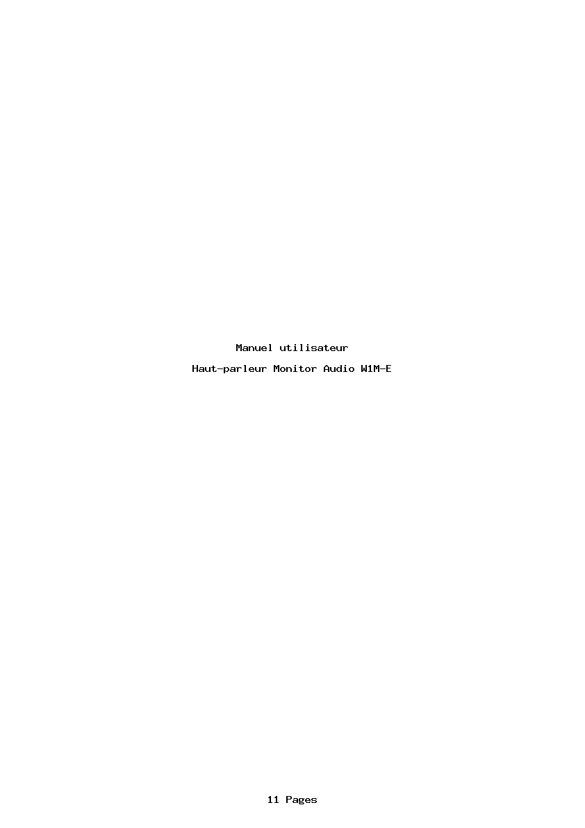 Page 1 de la notice Manuel utilisateur Monitor Audio W1M-E