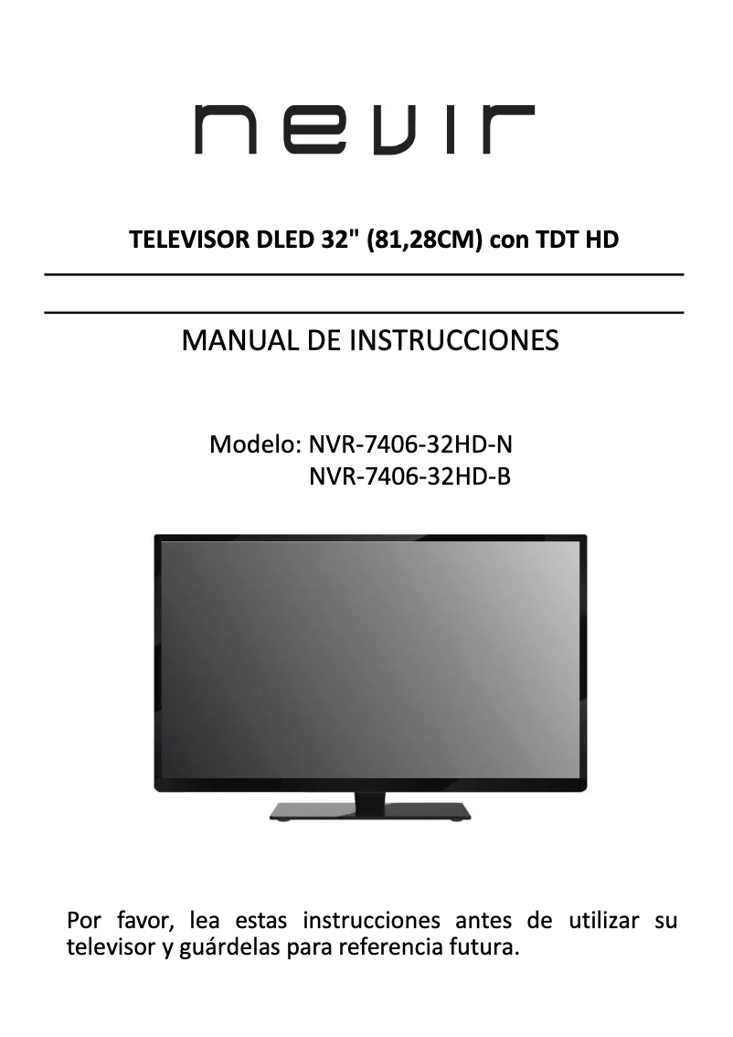 Page 1 de la notice Manuel utilisateur Nevir NVR-7406-32HD-N