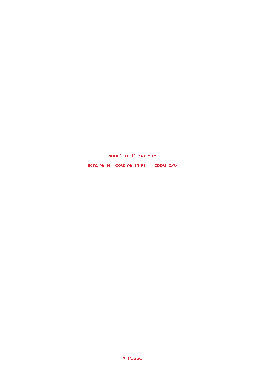 Page 1 de la notice Manuel utilisateur Pfaff Hobby 876