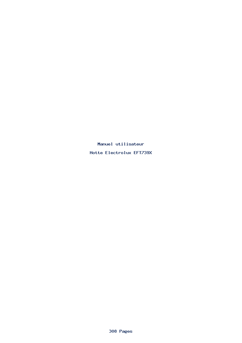 Page 1 de la notice Manuel utilisateur Electrolux EFT739X